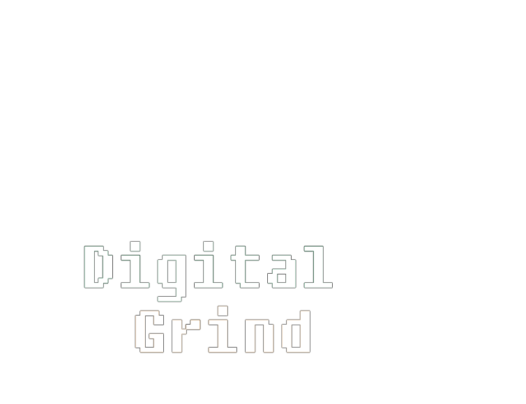 Digital Grind